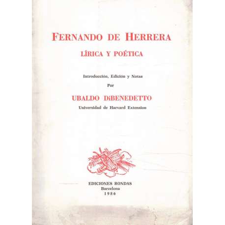 Fernando de Herrera. Lírica y poética