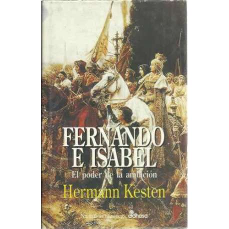Fernando e Isabel. El poder de la ambición