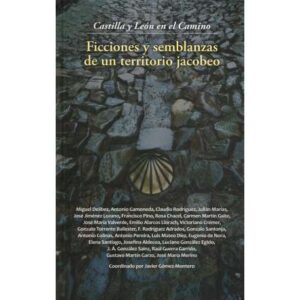 Ficciones y semblanzas de un territorio jacobeo