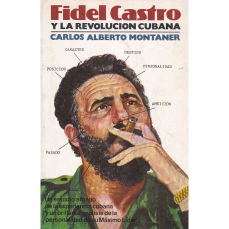 Fidel Castro y la Revolución Cubana