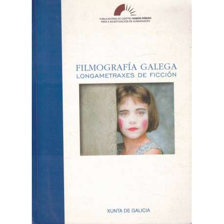 Filmografía galega. Longametraxes de ficción