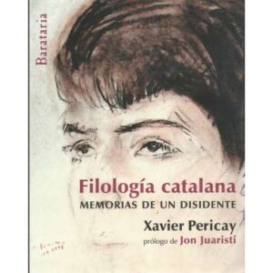 Filología catalana. Memorias de un disidente