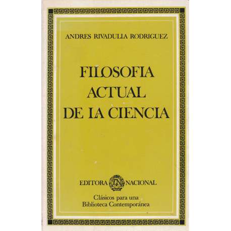 Filosofía actual de la ciencia
