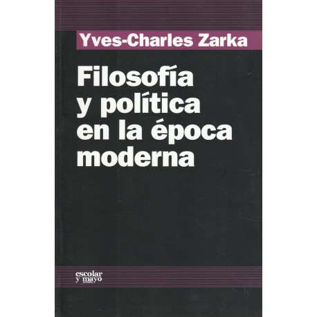 Filosofía y política en la época moderna