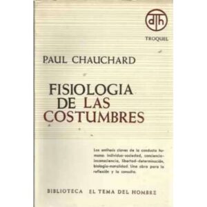 FISIOLOGÍA DE LAS COSTUMBRES