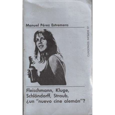 Fleischmann, Kluge, Schlöndorff, Straub, ¿un nuevo cine alemán?