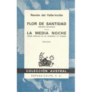 Flor de santidad. La media noche