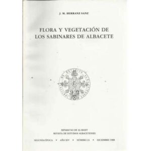 Flora y vegetación de los Sabinares de Albacete