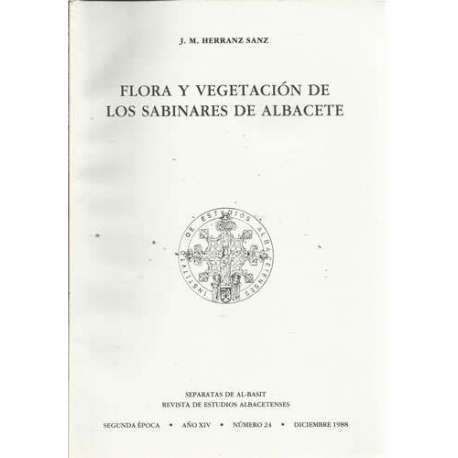Flora y vegetación de los Sabinares de Albacete