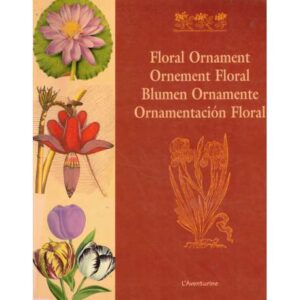 Floral ornament. Ornement floral. Blumen ornamente. Ornamentación floral