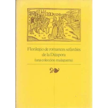 Florilegio de Romances Sefardíes de la Diáspora