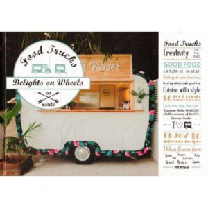 Food trucks. Delights on wheels en route