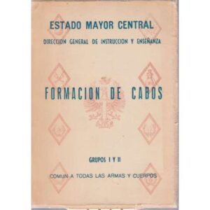 Formación de cabos. Grupo I y II