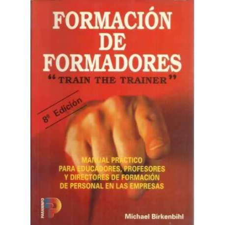 Formación de formadores. Train the trainer