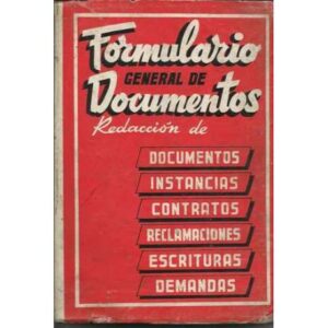 Formulario general de documentos. Redacción de: Documentos, Instancias, Contratos, Reclamaciones, Escrituras, Demandas