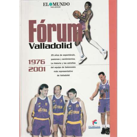 Fórum Valladolid 1976-2001