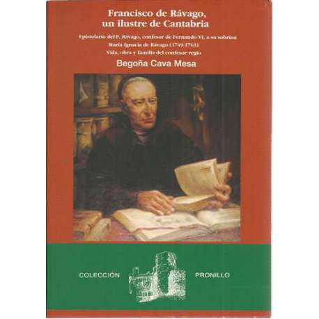 Francisco de Rávado, un ilustre de Cantabria
