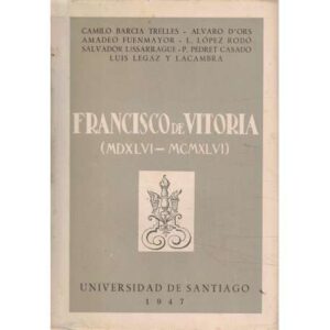 Francisco de Vitoria (MDXLVI- MCMXLVI)