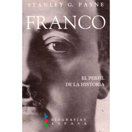 Franco. El perfil de la historia