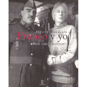 Franco y yo. ¡Buen viaje, Excelencia!