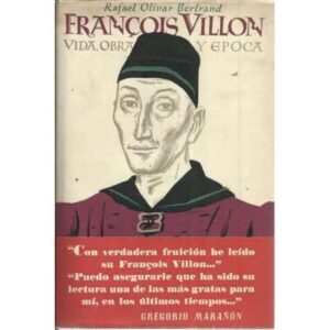 François Villon (vida, obra y época)