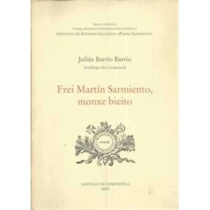 Frei Martín Sarmiento, monxe bieito