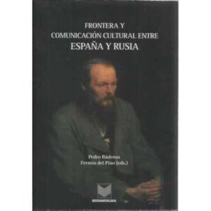 Frontera y comunicación cultural entre España y Rusia