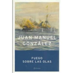 Fuego sobre las olas