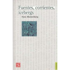 Fuentes, corrientes, icebergs