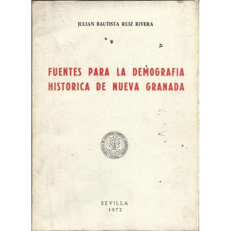 Fuentes para la demografía histórica de Nueva Granada