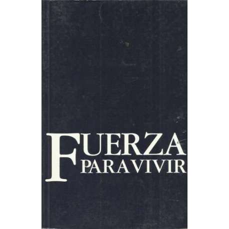 Fuerza para vivir