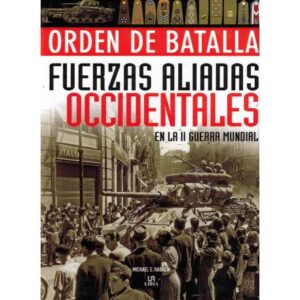 Fuerzas aliadas occidentales en la II Guerra Mundial