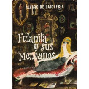 Fulanita y sus Menganos