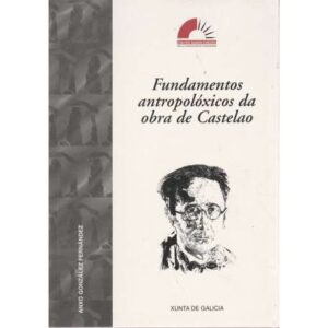 Fundamentos antropolóxicos da obra de Castelao