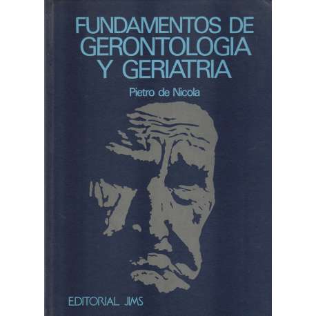 Fundamentos de gerontología y geriatría