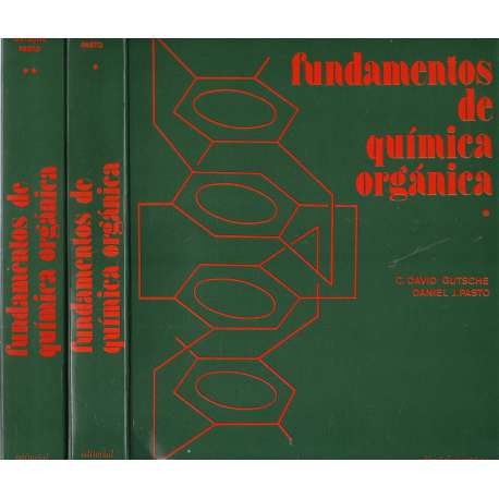 Fundamentos de química orgánica (II Tomos)