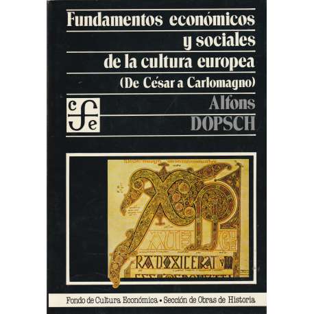 Fundamentos económicos y sociales de la cultura europea (De César a Carlomagno))