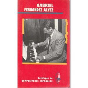 Gabriel Fenández Álvez (Compositores españoles)