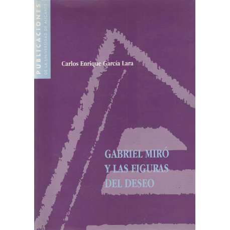 Gabriel Miró y las figuras del deseo