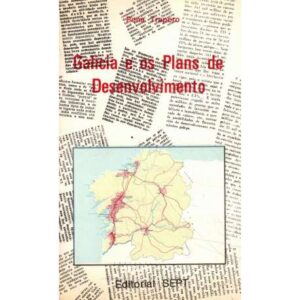 Galicia e os Plans de Desenvolvimento