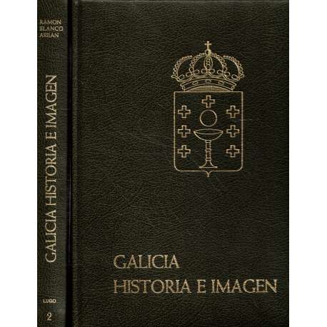 Galicia. Historia e imagen. Lugo. 2 tomos