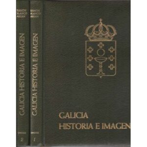 Galicia. Historia e imagen. Orense. 2 tomos