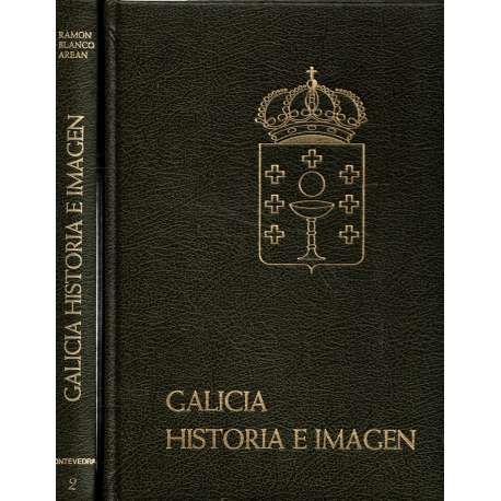 Galicia. Historia e imagen. Pontevedra. 2 tomos