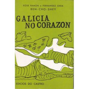 Galicia no corazón