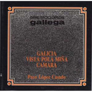Galicia vista pola miña cámara
