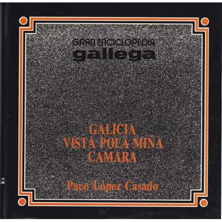 Galicia vista pola miña cámara