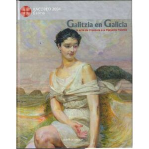 Galitzia en Galicia. A arte de Cracovia e a Pequena Polonia
