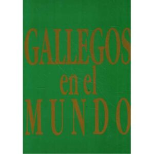 Gallegos en el mundo