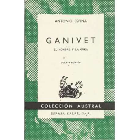 GANIVET. El hombre y la obra