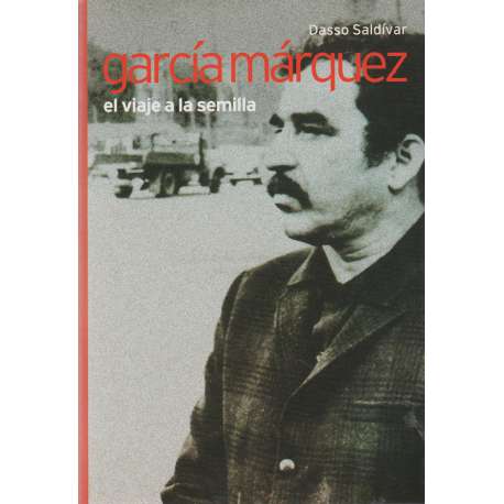 García Márquez, el viaje a la semilla